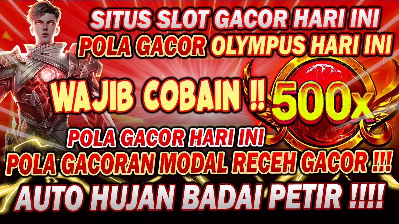 Serba-Serbi Menang di Slot Gacor: